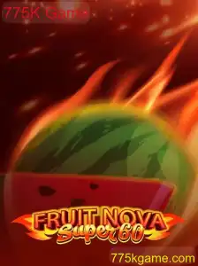 FruitNovaSuper60: Um Mergulho no Mundo do 775K Game