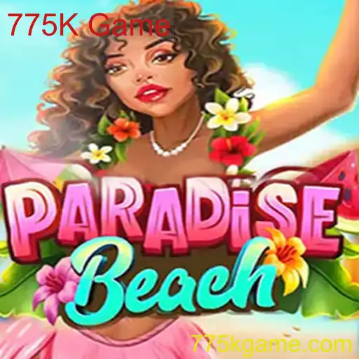 Descubra ParadiseBeach: O Novo Fenômeno de 775K Game